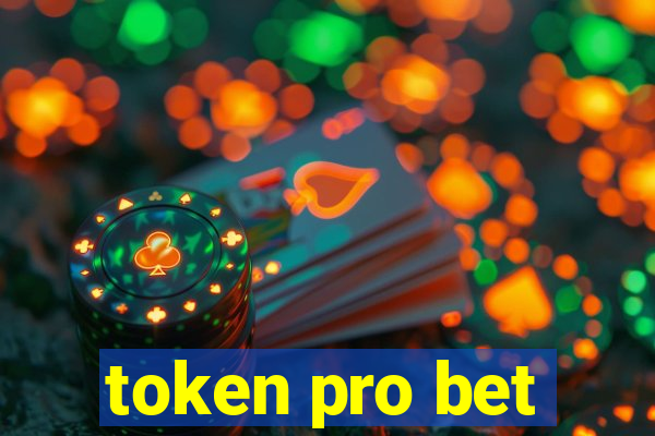 token pro bet